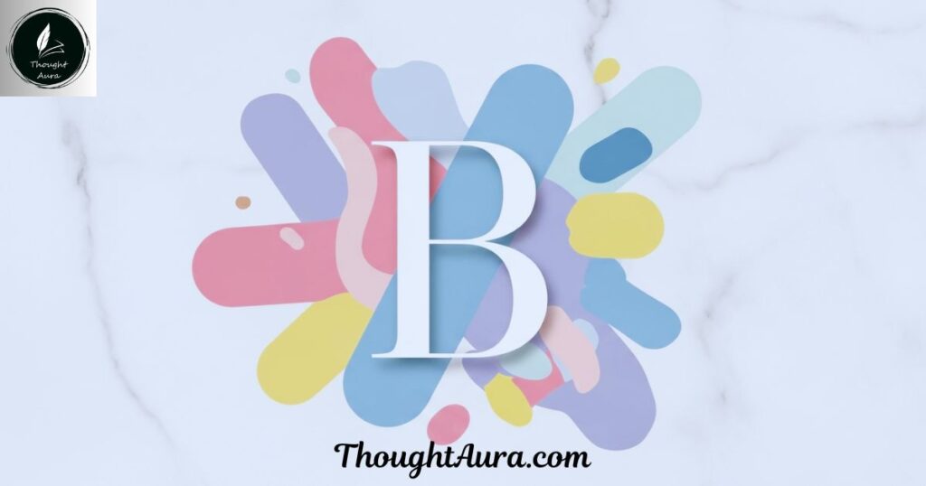 Aesthetic Adjectives Starting with B