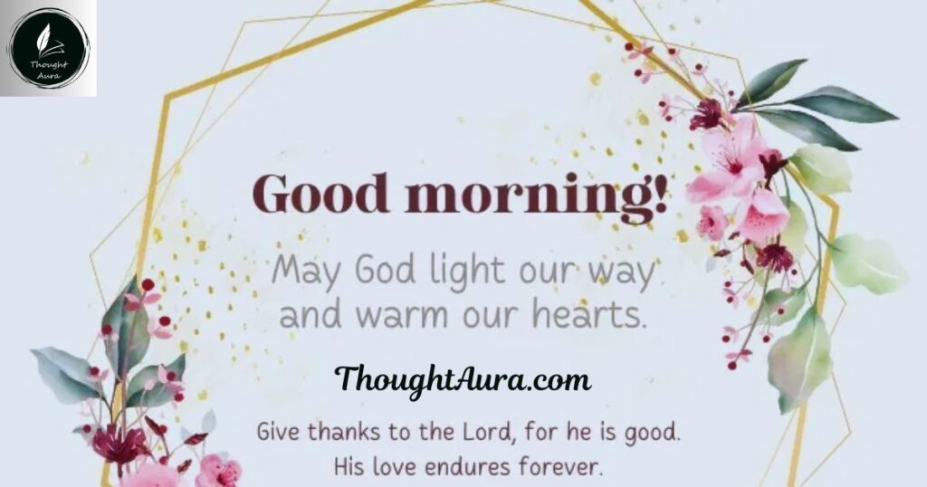 Inspiring Good Morning Blessings