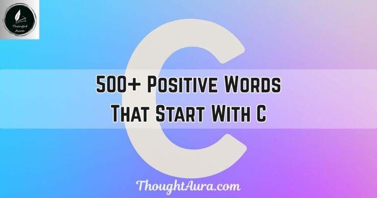 Positive Words That Start With C