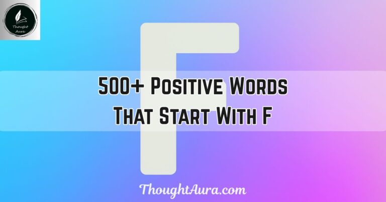 Positive Words That Start With F