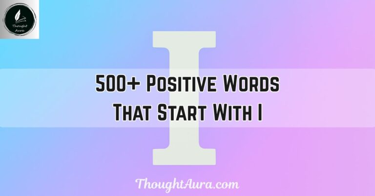 Positive Words That Start With I