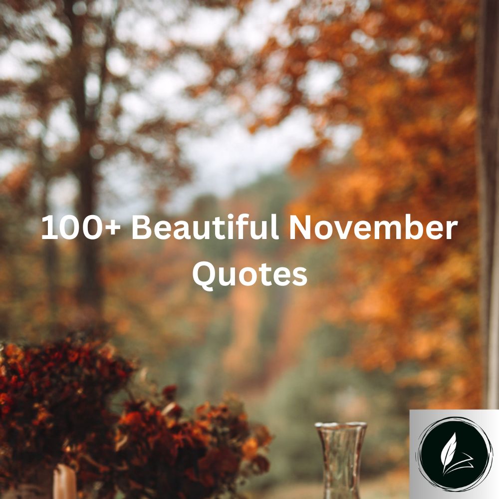 November Quotes
