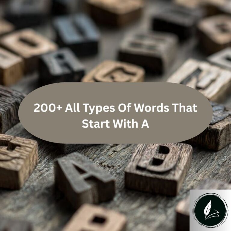 200+ All Types Of Words That Start With A With Meaning