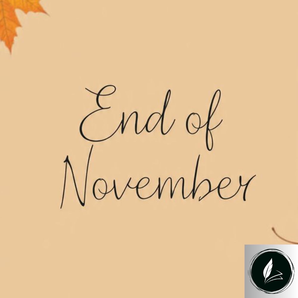 Ending november quotes