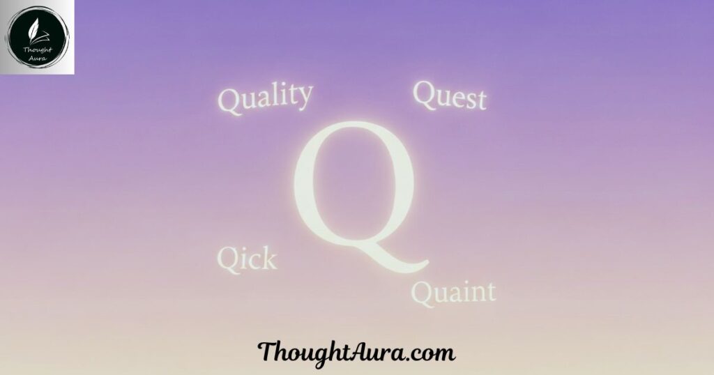 List of Positive Words That Start With Q