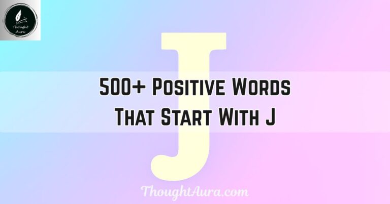 Positive Words That Start With J
