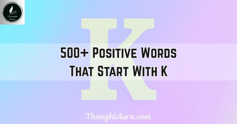 Positive Words That Start With K