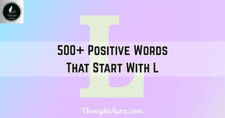 Positive Words That Start With L