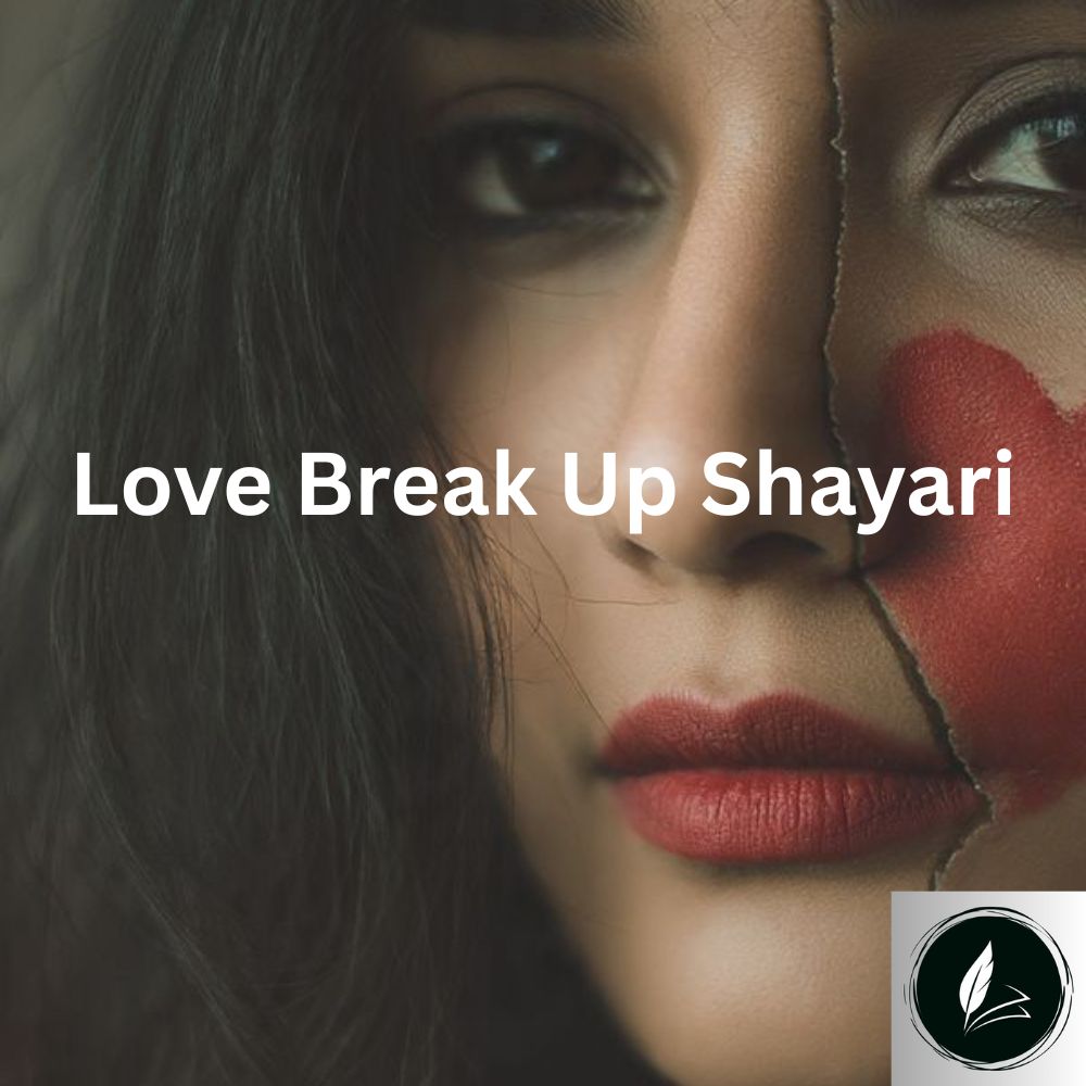 love break up shayari