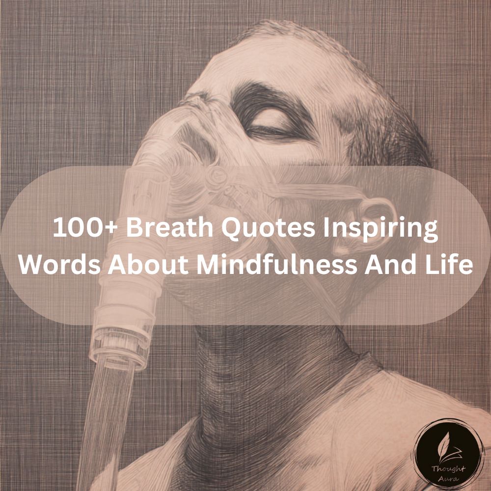 Breath Quotes